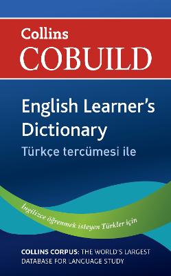 Cobuild English Learner's Dictionary With Turkish: B1+ (Collins Cobuild Dictionaries For Learners)