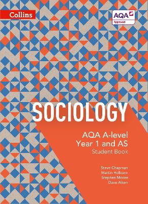 Aqa A Level Sociology Student Book 1 (Collins Aqa A Level Sociology)