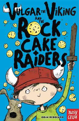 Vulgar The Viking And The Rock Cake Raiders