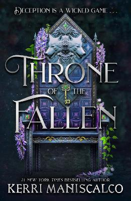 Throne Of The Fallen: The Seriously Spicy And Addictive Romantasy From The Author Of Kingdom Of The Wicked