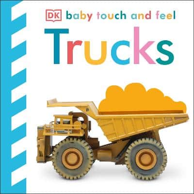 Baby Touch And Feel Trucks