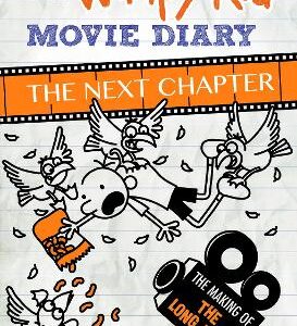 The Wimpy Kid Movie Diary: The Next Chapter (The Making Of The Long Haul)