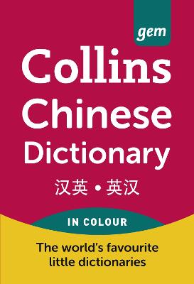 Collins Gem Chinese Dictionary (Collins Gem)