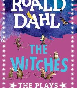 The Witches: The Plays
