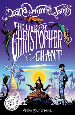 The Lives Of Christopher Chant (The Chrestomanci Series, Book 4)
