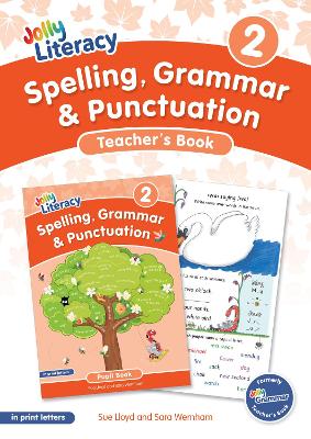 Spelling, Grammar & Punctuation Teacher's Book 2: In Print Letters (British English Edition)
