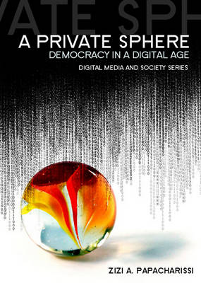 A PRIVATE SPHERE DEMOCRACY IN DIGITAL