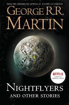 Nightflyers And Other Stories