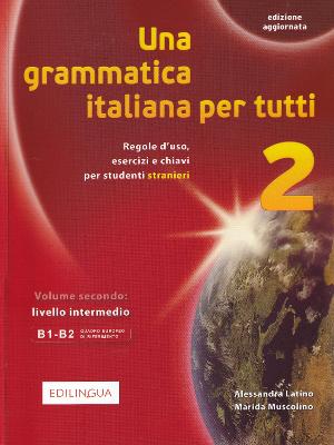 UNA GRAMMATICA ITALIANA PER TUTTI 2