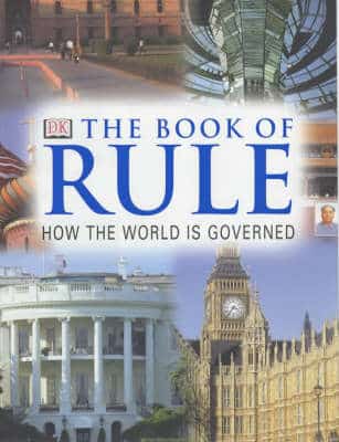 Book Of Rule (The): How The World Is Governed
