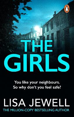 The Girls: From The Number One Bestselling Author Of The Family Upstairs