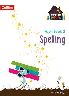 TREASURE HOUSE PUPIL BOOK 3 SPELLING
