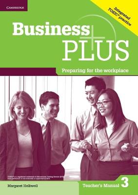 Business Plus Level 3 Teacher's Manual: Preparing For The Workplace