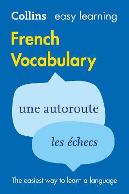 Easy Learning French Vocabulary: Trusted Support For Learning (Collins Easy Learning)
