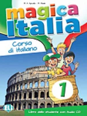 MAGICA ITALIA 1 LIBRO DELLO STUDENTE