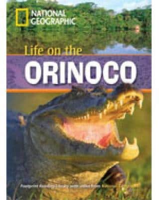 Life On The Orinoco + Book With Multi-Rom: Footprint Reading Library 800