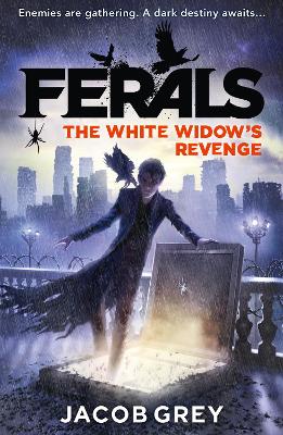 The White Widow's Revenge (Ferals, Book 3)