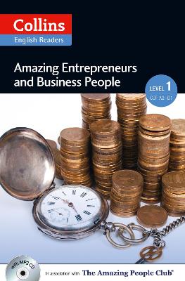 Amazing Entrepreneurs And Business People: A2 (Collins Amazing People Elt Readers)