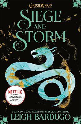 The Shadow And Bone: Siege And Storm: Book 2