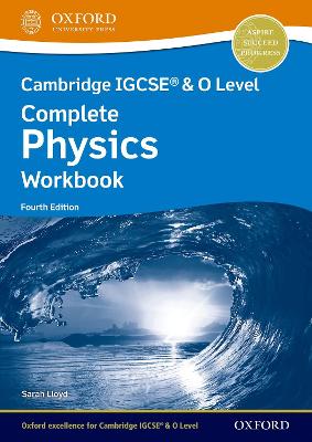 CAMB IGCSE & O LEVEL COMPLETE PHYSICS WB