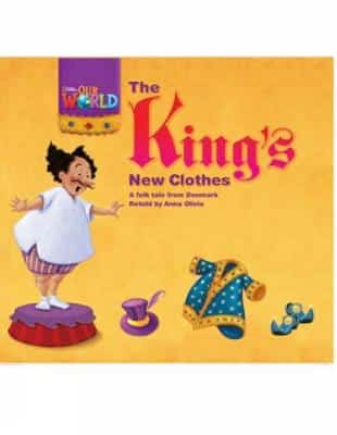 Our World Readers: The King's New Clothes: British English