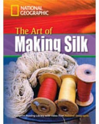 The Art Of Making Silk + Book With Multi-Rom: Footprint Reading Library 1600