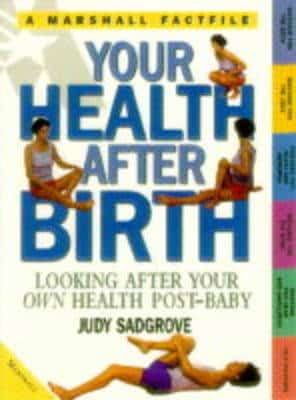 Your Health After Birth