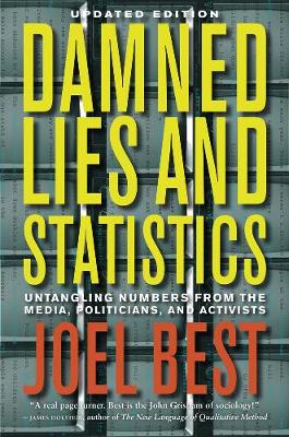 DAMNED LIES & STATISTICS UNTANGLING NUMB