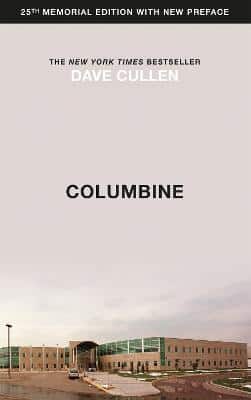 Columbine: 25Th Anniversary Memorial Edition