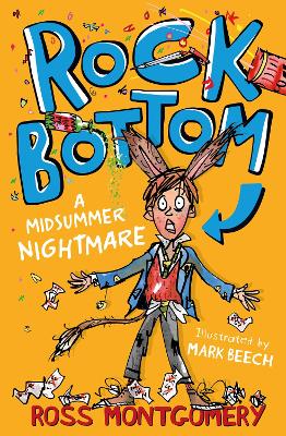 Shakespeare Shake-Ups (1) - Rock Bottom: A Midsummer Nightmare