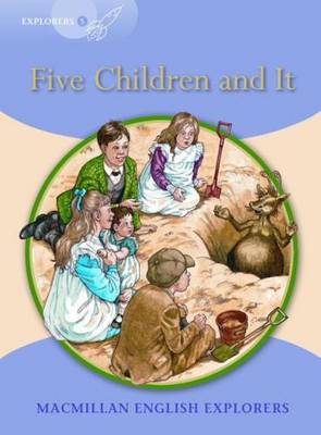 Explorers: 5 Five Children And It