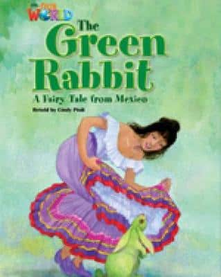 Our World Readers: The Green Rabbit: British English