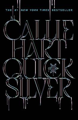 Quicksilver: The Utterly Addictive Enemies-To-Lovers Romantasy Sensation