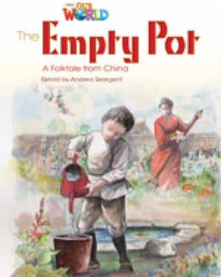 Our World Readers: The Empty Pot: British English