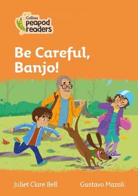 Be Careful, Banjo!: Level 4 (Collins Peapod Readers)