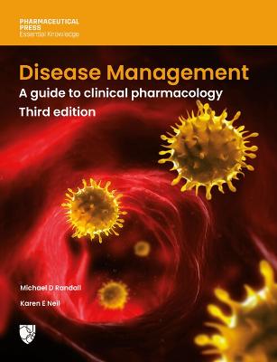 Disease Management: A Guide To Clinical Pharmacology