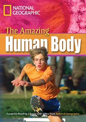 The Amazing Human Body: Footprint Reading Library 2600