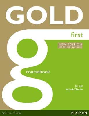 GOLD FIRST COURSE BOOK
