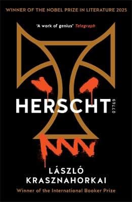 Herscht 07769: Winner Of The Nobel Prize In Literature 2025