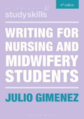 WRITING FOR NURSING AND MIDWIFERY STUDEN