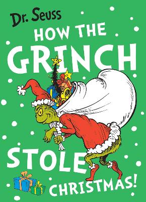 How The Grinch Stole Christmas! (Dr. Seuss)