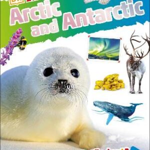 Dkfindout! Arctic And Antarctic
