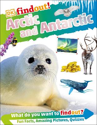 Dkfindout! Arctic And Antarctic