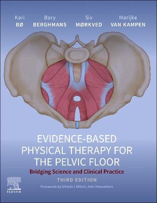 EVIDENCE BASED PHYSICAL THERAPY FOR PELV