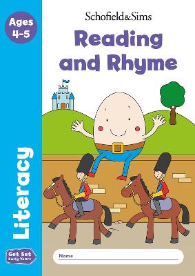 Get Set Literacy: Reading And Rhyme, Early Years Foundation Stage, Ages 4-5
