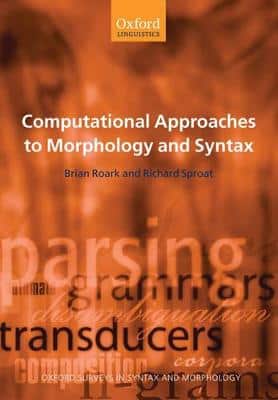 COMPUTATIONAL APPROACHES TO MORPHOLOGY