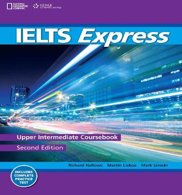 Ielts Express Upper-Intermediate: The Fast Track To Ielts Success
