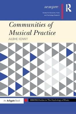 COMMUNITIES OF MUSICAL PRACTICE