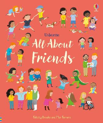 All About Friends: A Friendship Book For Children