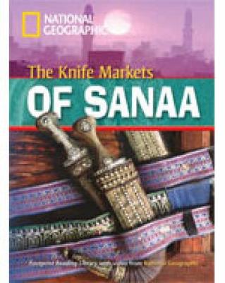 The Knife Markets Of Sanaa + Book With Multi-Rom: Footprint Reading Library 1000
